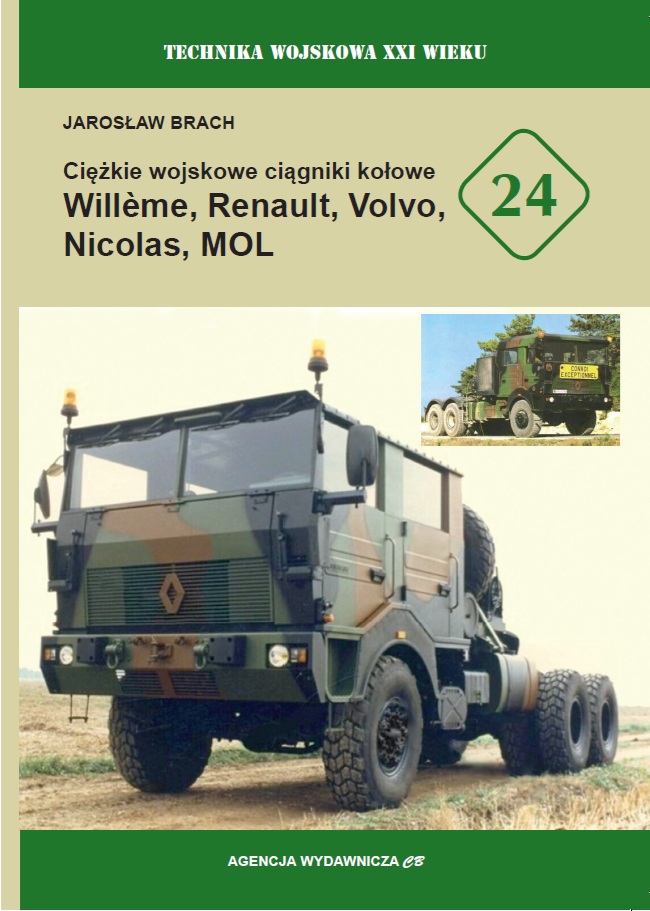 Read more about the article Nowa motoryzacyjna pozycja wydawnicza z Agencji Wydawniczej CB – Ciężkie wojskowe ciągniki kołowe – Ciężkie wojskowe ciągniki kołowe Willème, Berliet, Renault, Volvo, Nicolas, MOL